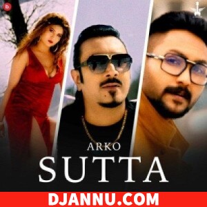 Sutta - Arko (Bollywood Pop Songs)
